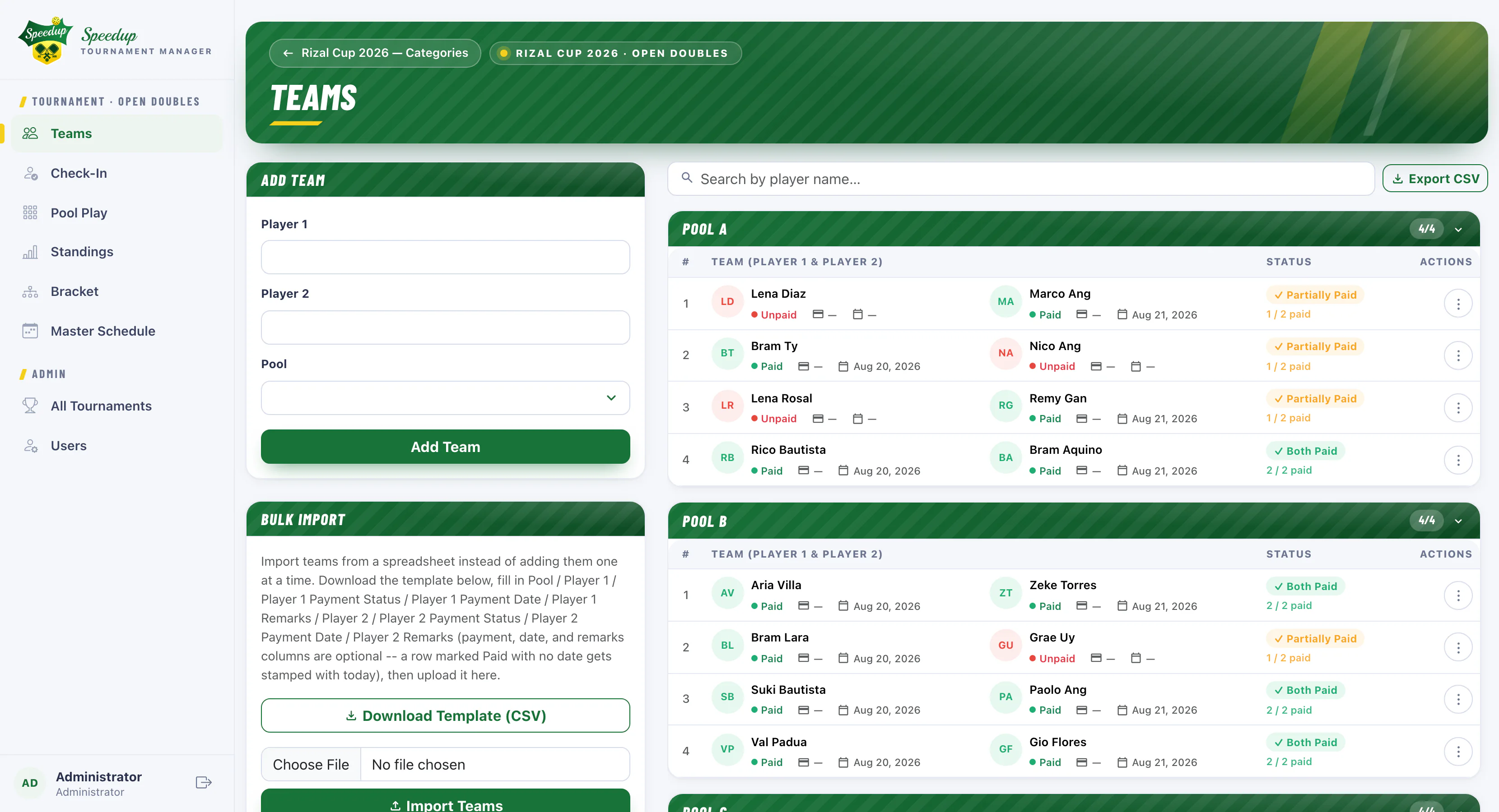 Speedup teams screen: pool rosters with per-player paid / partially paid / unpaid status, an Add Team form and bulk CSV import